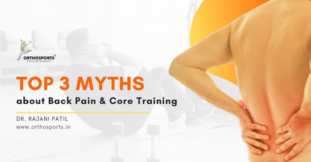 Top Myths about Back Pain and Core Training